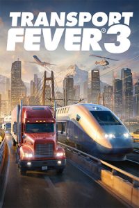 تحميل لعبة محاكي إدارة النقل والقطارات Transport Fever 3